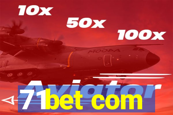 71bet com